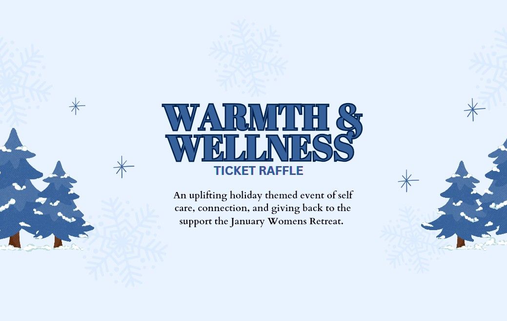 Wellness Raffle Design WARMTH & WELLNESS RAFFLE – KeysThoughts